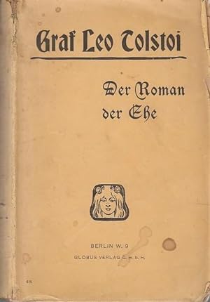 Bild des Verkufers fr Der Roman der Ehe. Deutsch von Wilhelm Thal. zum Verkauf von Antiquariat Carl Wegner
