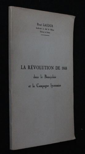 Seller image for La rvolution de 1848 dans le Beaujolais et la Campagne lyonnaise for sale by Abraxas-libris