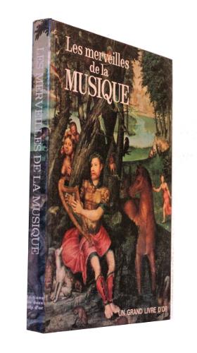 Imagen del vendedor de Les merveilles de la musique a la venta por Abraxas-libris