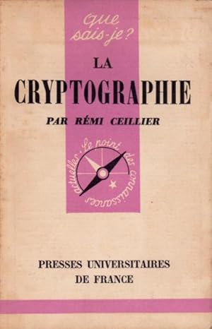 Image du vendeur pour La cryptographie mis en vente par L'ivre d'Histoires
