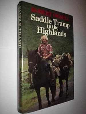 Saddle Tramp In The Highlands