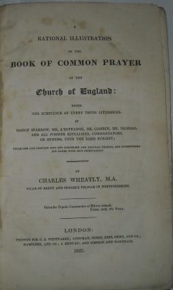 Image du vendeur pour A Rational Illustration of the Book of Common Prayer of the Church of England mis en vente par Beach Hut Books