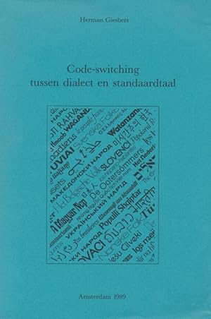 Code-switching tussen dialect en standaardtaal.