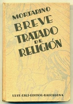 Imagen del vendedor de BREVE TRATADO DE RELIGION. Sucinta exposicion de la Doctrina Catolica a la venta por Ducable Libros