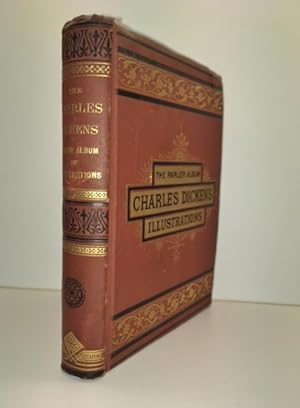 Tears and Laughter the Charles Dickens Parlor Album of Illustrations