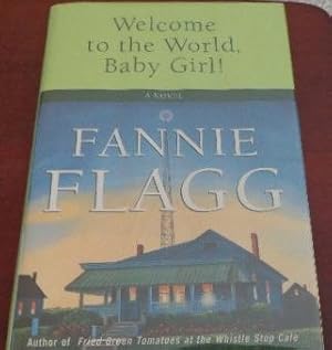 Seller image for Welcome to the World, Baby Girl! for sale by Canford Book Corral
