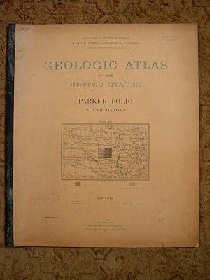 Bild des Verkufers fr GEOLOGIC ATLAS OF THE UNITED STATES; PARKER FOLIO, SOUTH DAKOTA; FOLIO 97 zum Verkauf von Robert Gavora, Fine & Rare Books, ABAA