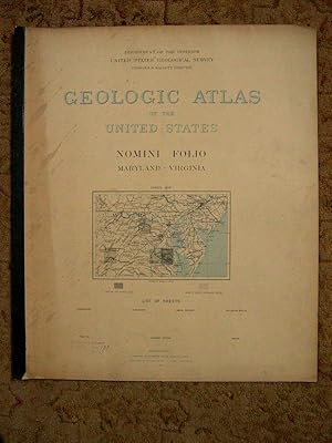 Immagine del venditore per GEOLOGIC ATLAS OF THE UNITED STATES; NOMINI FOLIO, MARYLAND-VIRGINIA; FOLIO 23 venduto da Robert Gavora, Fine & Rare Books, ABAA