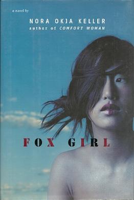 Imagen del vendedor de Fox Girl a la venta por Mike Murray - Bookseller LLC
