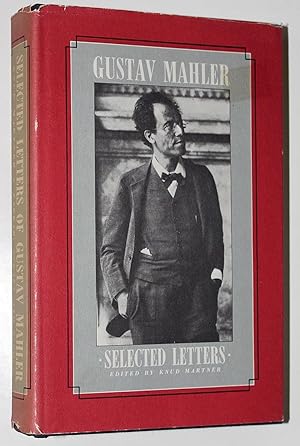 Selected Letters of Gustav Mahler