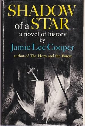Seller image for Shadow of a Star: a Novel of History for sale by Shamrock Books