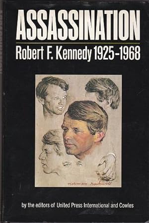 Immagine del venditore per Assassination: Robert F. Kennedy-1925-1968 venduto da Shamrock Books