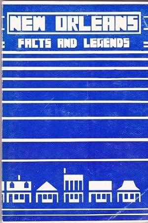 Seller image for New Orleans : Facts and Legends for sale by Shamrock Books