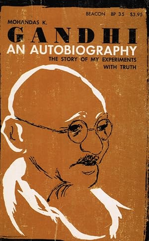 Imagen del vendedor de An Autobiography - the Story of My Experiments with Truth a la venta por Bookshop Baltimore