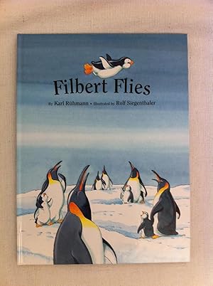 Seller image for Filbert Flies! for sale by Book Realm