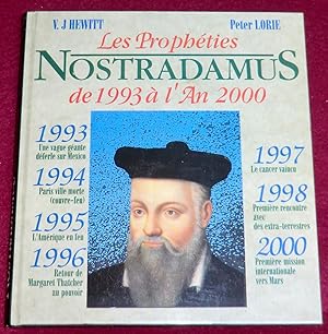 Bild des Verkufers fr NOSTRADAMUS - Les Prophties de 1993  l'An 2000 zum Verkauf von LE BOUQUINISTE