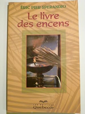 Le livre des encens.