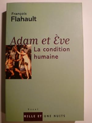 Imagen del vendedor de Adam et ve. La condition humaine. a la venta por Arca librairie