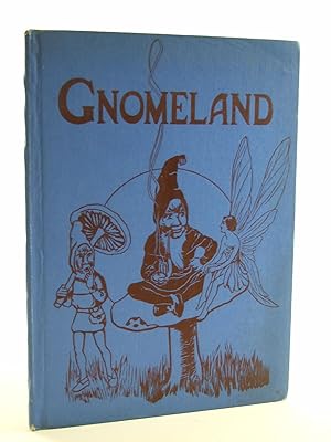 Imagen del vendedor de GNOMELAND a la venta por Stella & Rose's Books, PBFA