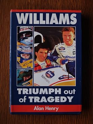 Seller image for Williams : Triumph Out of Tragedy for sale by Terry Blowfield