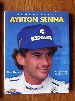 Bild des Verkufers fr Remembering Ayrton Senna zum Verkauf von Terry Blowfield