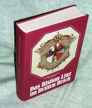 Bild des Verkufers fr Das Bistum Linz im Dritten Reich. zum Verkauf von Antiquariat  Lwenstein