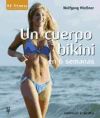 Un cuerpo bikini en 6 semanas (HE fitness)