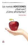 Seller image for Las nuevas adicciones qu son? cmo afrontarlas? for sale by AG Library