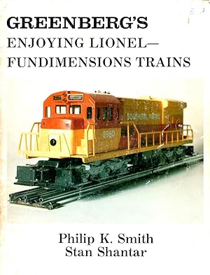 Seller image for Greenberg's Enjoying Lionel - Fundimensions Trains for sale by Book Booth