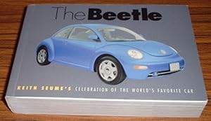 Bild des Verkufers fr The Beetle : Keith Seume's Celebration of the World's Favorite Car zum Verkauf von Jaycey Books