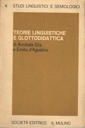 Bild des Verkufers fr Teorie linguistiche e glottodidattica zum Verkauf von Di Mano in Mano Soc. Coop