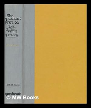 Seller image for The Pushcart Prize X: Best of the Small Presses with an Index to the First Ten Volumes for sale by MW Books