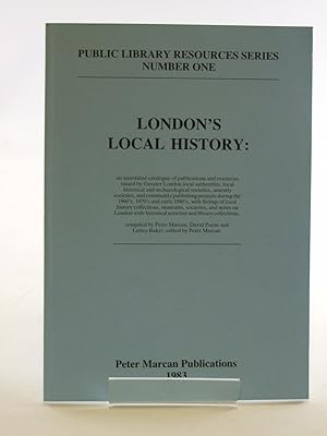Imagen del vendedor de LONDON'S LOCAL HISTORY a la venta por Stella & Rose's Books, PBFA