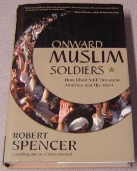 Bild des Verkufers fr Onward Muslim Soldiers: How Jihad Still Threatens America and the West zum Verkauf von Books of Paradise