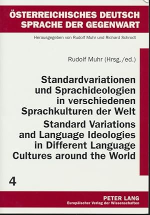 Standardvariationen und Sprachideologien in verschiedenen Sprachkulturen der Welt = Standard vari...