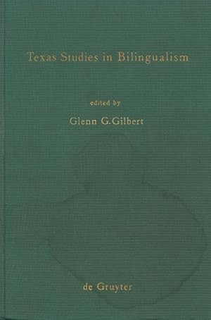 Texas studies in bilingualism : Spanish, French, German, Czech, Polish, Sorbian, and Norwegian in...