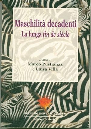 Immagine del venditore per Maschilit decadenti. La lunga fin de sicle venduto da Book Dispensary