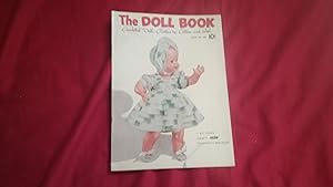 THE DOLL BOOK CROCHETED DOLL CLOTHES IN COTTON AND WOOL BOOK NO. 280