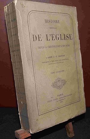 Seller image for HISTOIRE GENERALE DE L'EGLISE DEPUIS LA CREATION JUSQU'A NOS JOURS - TOME QUINZIEME for sale by Livres 113