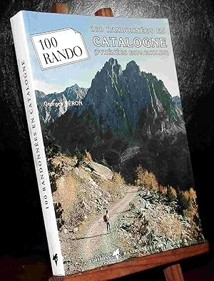 Image du vendeur pour 100 RANDONNEES EN CATALOGNE mis en vente par Livres 113