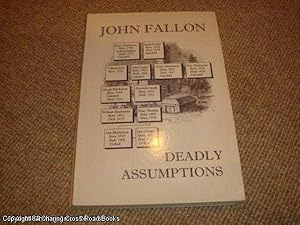 Bild des Verkufers fr Deadly Assumptions (SIGNED 1st edition) zum Verkauf von 84 Charing Cross Road Books, IOBA