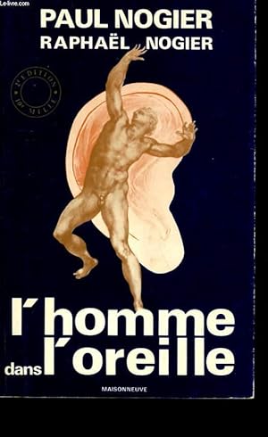 Seller image for L'HOMME DANS L'OREILLE. for sale by Le-Livre