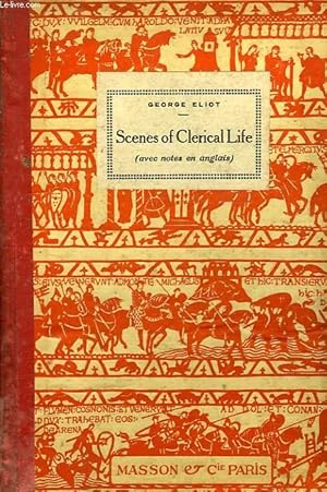 Imagen del vendedor de SCENES OF CLERICAL LIFE, THE SAD FORTUNES OF THE REV. AMOS BARTON a la venta por Le-Livre