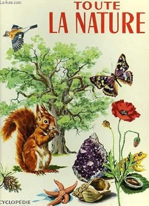 Seller image for TOUTE LA NATURE for sale by Le-Livre