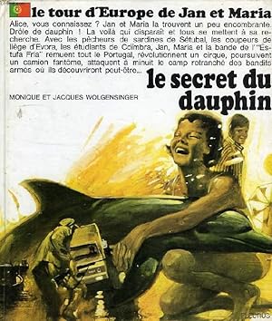 Bild des Verkufers fr LE SECRET DU DAUPHIN zum Verkauf von Le-Livre