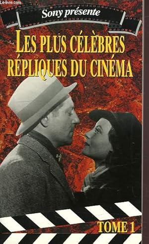 Image du vendeur pour LES PLUS CELEBRES REPLIQUES DE CINEMA, TOME 1 mis en vente par Le-Livre