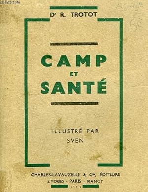 Image du vendeur pour CAMP ET SANTE mis en vente par Le-Livre