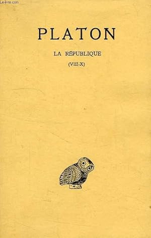 Bild des Verkufers fr OEUVRES COMPLETES, TOME VII, 2e PARTIE, LA REPUBLIQUE, LIVRES VIII-X zum Verkauf von Le-Livre