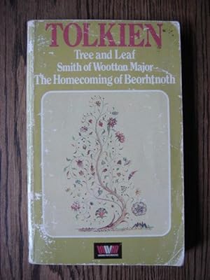 Bild des Verkäufers für Tree and Leaf; Smith of Wootton Major; The Homecoming of Boerhtnoth zum Verkauf von Weysprings Books, IOBA, PBFA