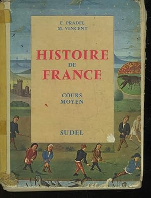 Seller image for HISTOIRE DE FRANCE - COURS MOYEN for sale by Le-Livre